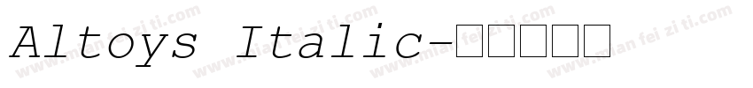 Altoys Italic字体转换